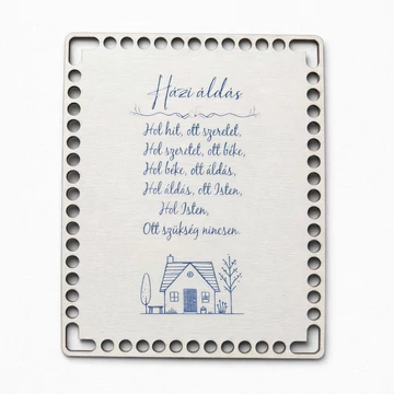 Színes, szublimált Házi áldás horgolható fa alap 19x23 cm